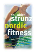 Nordic, bergewichtige, Walking, Ungebte, Ulrich, Trainingsmethoden, Technik, Stcke, Strunz, Muskelapparat, 
