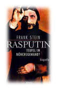 Rasputin, Bild, Wundermnch, Vorstellung, Schurke, Mensch, Mannes, Lebzeiten, Kaum, Inbegriff, 
