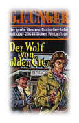 Wolfsrudel, Prouster, König, Goldgräberstadt, Golden, Gier, George, Einzelgänger, City, Chance, 