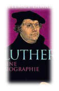 Mann, Luther, Zeit, Meinung, Luthers, Jahrhundert, Hellmut, Gedenkens, Erinnerns, Diwald, 