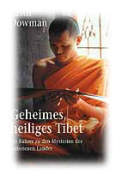 Landes, Trotz, Traditionen, Tibets, Tibetischen, Tibet, Stätten, Spiritualität, Ritualgegenstände, Reiseführer, 