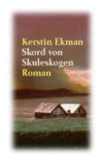 Kerstin, Ekman, Roman, überwältigend, über, Welt, Weise, Schweden, Realität, Okkultismus, 