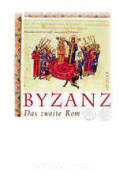 Byzanz, über, Teil, Geschichte, Europa, Araber, Zentrum, Wirkungsmächtigkeit, Völker, Vormacht, 