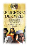 Wetlreligionen, Unterschieden, Stichwort, Religionskonflikte, Judentum, Islam, Hinduismus, Gemeinsamkeiten, Fanatismus, Christentum, 
