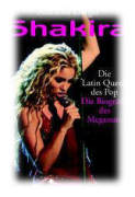 Shakira, Jahren, Album, Superstar, Latin, ber, Zeit, Wogen, Vierundzwanzigjhrige, Talent, 
